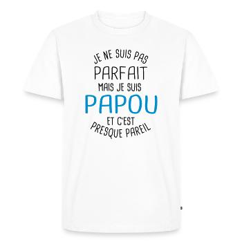 Pas parfait mais papou - T-shirt Premium bio Homme - blanc - Devant - Nico (187cm)