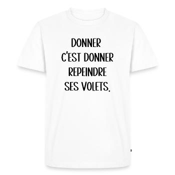 donner c'est donner - T-shirt Premium bio Homme - blanc - Devant - Nico (187cm)