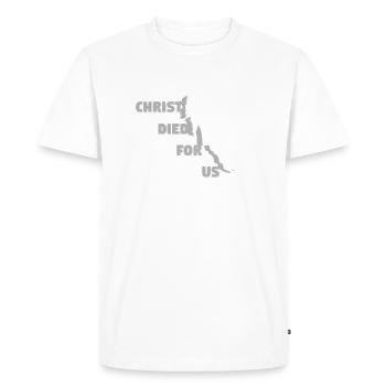 Christ est mort pour nous - Anglais - T-shirt Premium bio Homme - blanc - Devant - Nico (187cm)