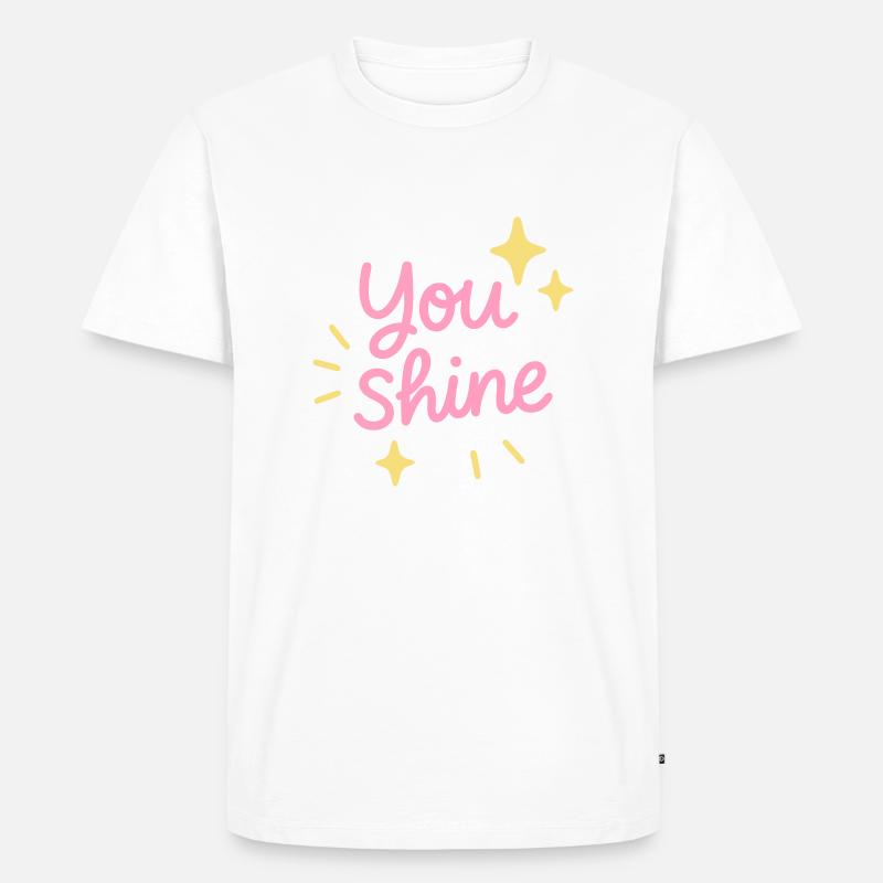 Du strahlst Positives - Männer Premium Bio T-Shirt - Weiß