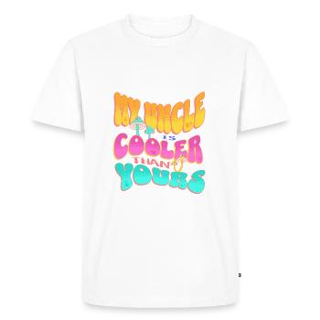 My Uncle Is Cooler Than Yours Nephew Niece Groovy - Men's Premium Organic T-Shirt - white - Front - Nico (187cm)
