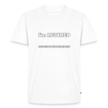 Retired 2025 - I am PENSION, YOU are not - Men's Premium Organic T-Shirt - white - Front - Nico (187cm)