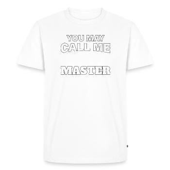 Vous pouvez m’appeler Master Design - T-shirt Premium bio Homme - blanc - Devant - Nico (187cm)