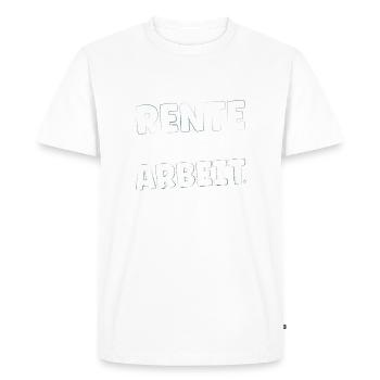 I'm retired and you're not - have fun with him - Men's Premium Organic T-Shirt - white - Front - Nico (187cm)