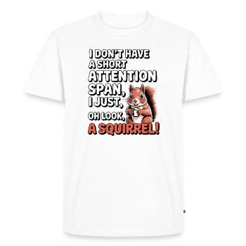 TDAH ? Oh regardez, un écureuil ! - T-shirt Premium bio Homme - blanc - Devant - Nico (187cm)