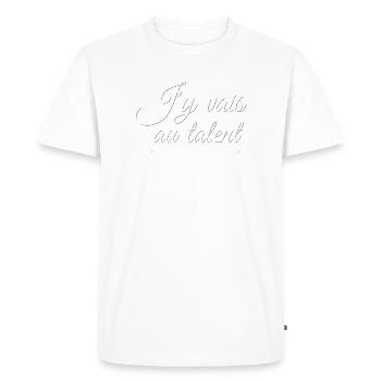 Humour | J'y vais au talent sans pression - T-shirt Premium bio Homme - blanc - Devant - Nico (187cm)