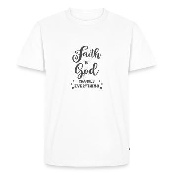 Christian Design Faith in God Changes Everything - Men's Premium Organic T-Shirt - white - Front - Nico (187cm)