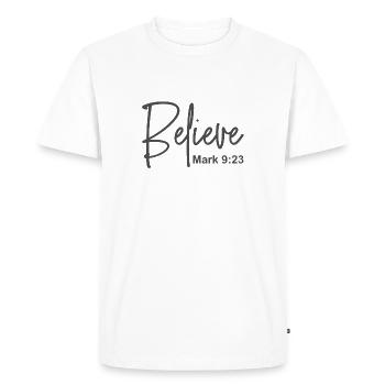 Christian Design Believe Mark 9 verse 23 - Men's Premium Organic T-Shirt - white - Front - Nico (187cm)