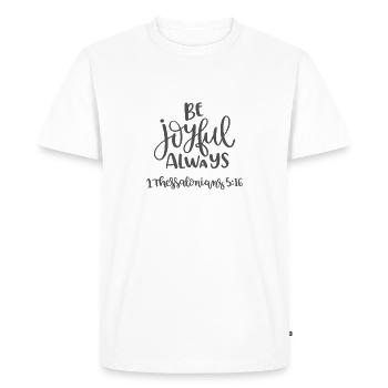 Le design chrétien soit toujours joyeux - T-shirt Premium bio Homme - blanc - Devant - Nico (187cm)