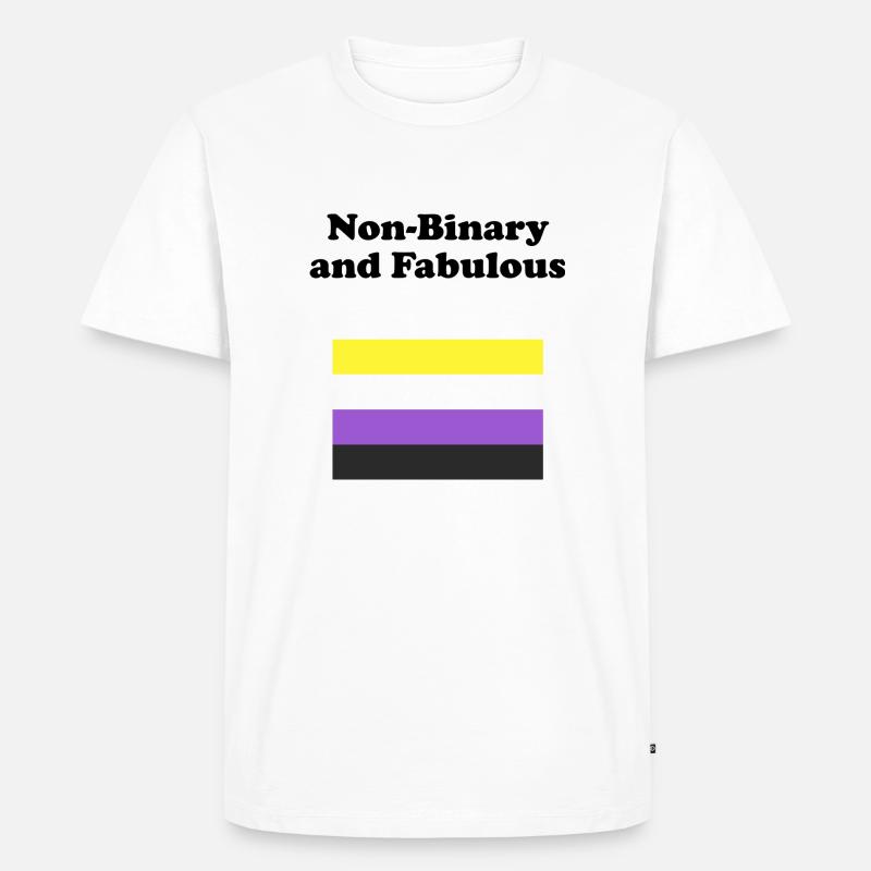 Non Binary and Fabulous - Men's Premium Organic T-Shirt - white