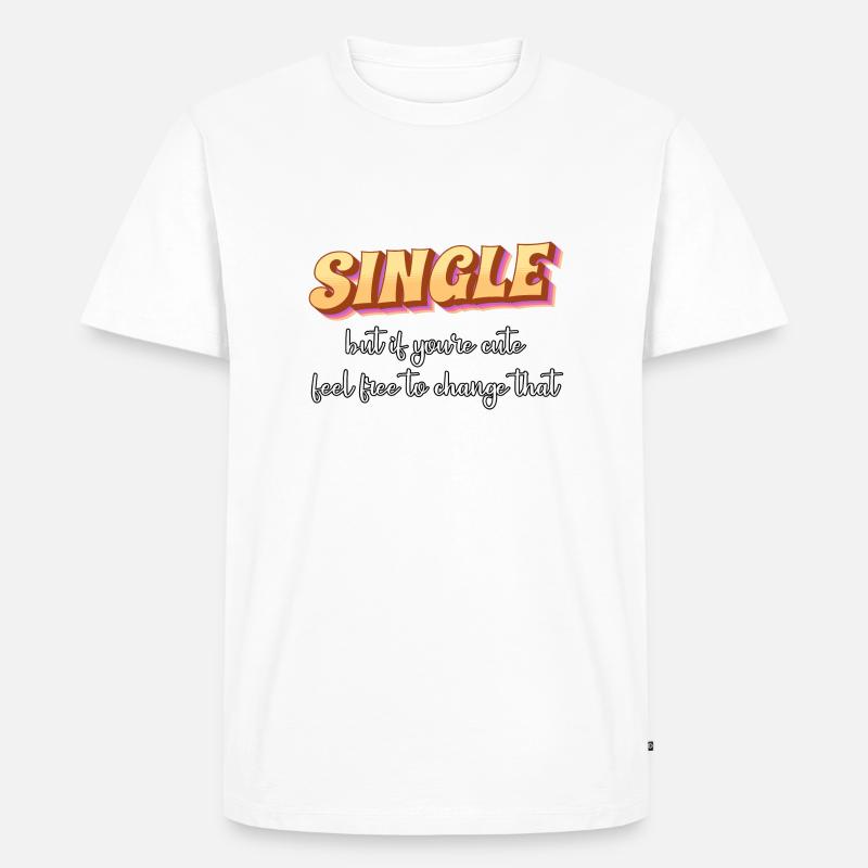 Single - Männer Premium Bio T-Shirt - Weiß