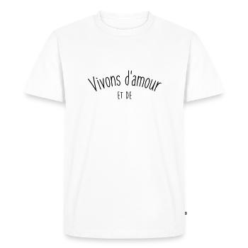 VIVONS D'AMOUR ET DE... - T-shirt Premium bio Homme - blanc - Devant - Nico (187cm)
