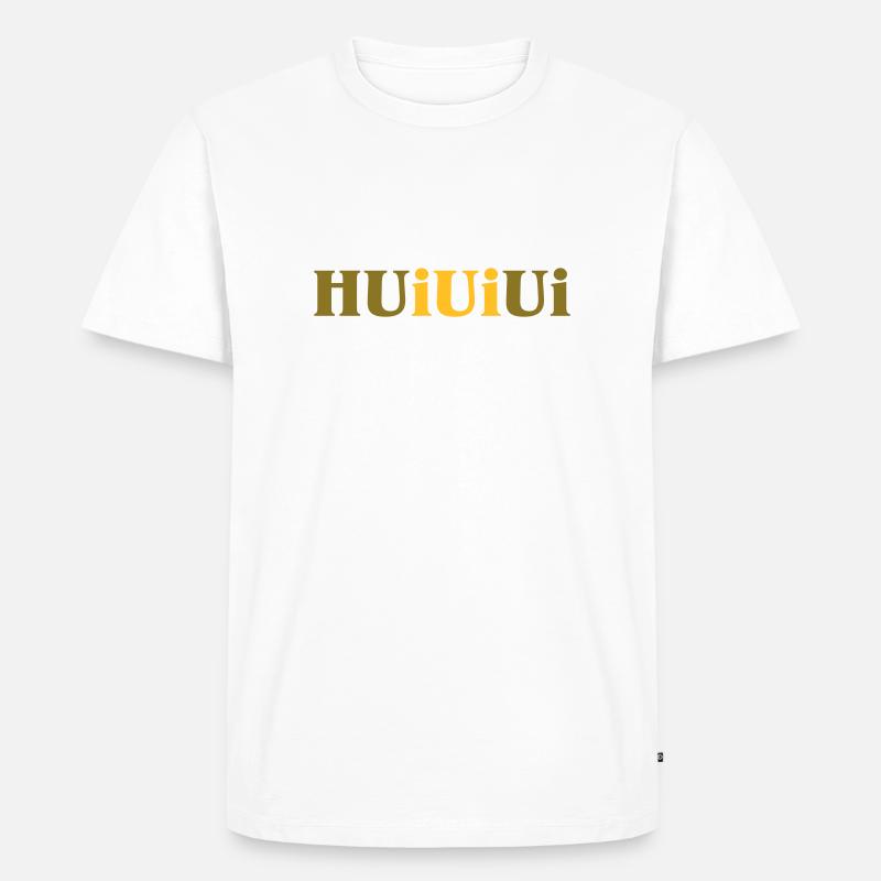 HUiUiUi - Männer Premium Bio T-Shirt - Weiß