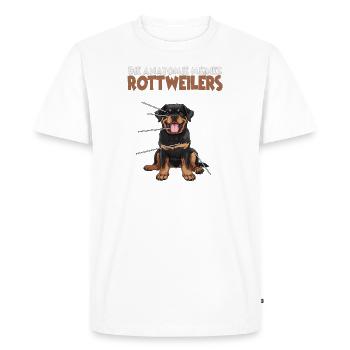 Drôle Rottweiler Dog Walk T pour les chiens propriétaires de chiens - T-shirt Premium bio Homme - blanc - Devant - Nico (187cm)