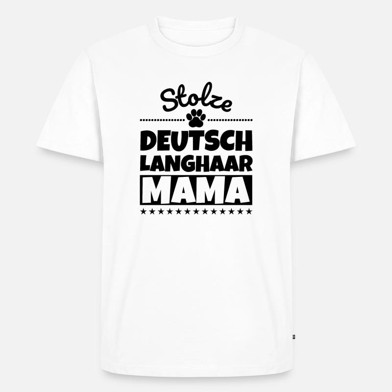Stolze Deutsch Langhaar Mama - Männer Premium Bio T-Shirt - Weiß