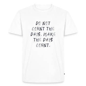 citations devis compter les jours motivation inspiration - T-shirt Premium bio Homme - blanc - Devant - Nico (187cm)