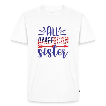 All American Sister - Men's Premium Organic T-Shirt - white - Front - Nico (187cm)