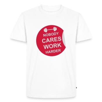 nobody cares work harder - Men's Premium Organic T-Shirt - white - Front - Nico (187cm)