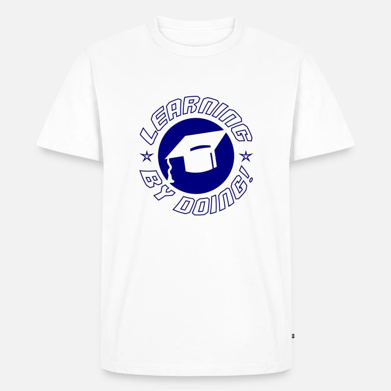 learning by doing - Männer Premium Bio T-Shirt - Weiß