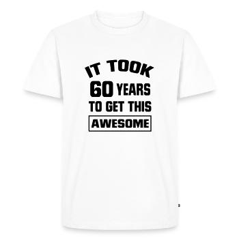 IL DOIT REGARDER 60 ANS A DURÉ, SI BONS ! - T-shirt Premium bio Homme - blanc - Devant - Nico (187cm)