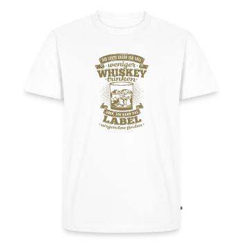 Funny Whiskey Saying No Label Find - Men's Premium Organic T-Shirt - white - Front - Nico (187cm)