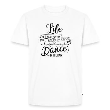 Dance in the rain - Men's Premium Organic T-Shirt - white - Front - Nico (187cm)