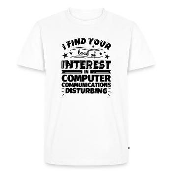 Computer Communication Funny Gift - Men's Premium Organic T-Shirt - white - Front - Nico (187cm)