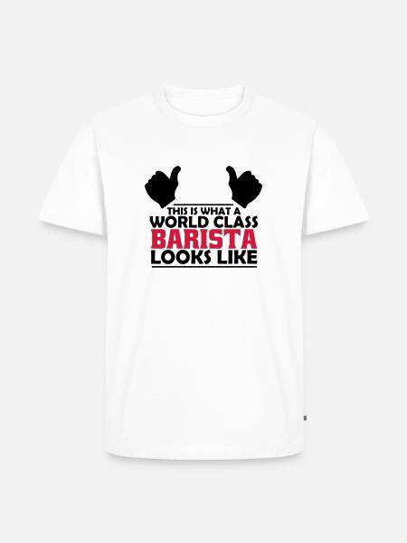 world class barista - Men's Premium Organic T-Shirt - white
