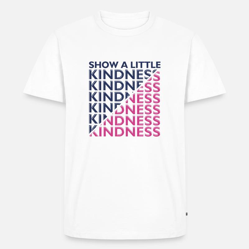 Freundlichkeit Statement Vorbild Geschenk - Männer Premium Bio T-Shirt - Weiß