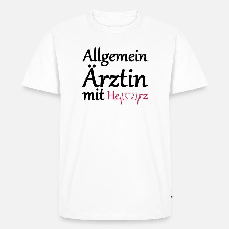 Allgemeinärztin mit Herz Geschenk - Männer Premium Bio T-Shirt - Weiß