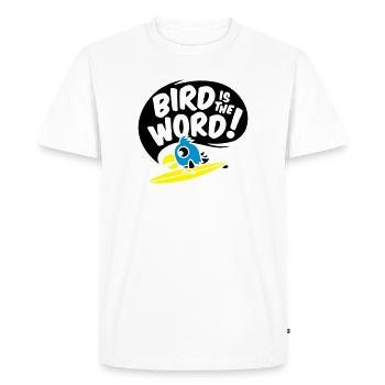 surfing bird - bird is the word - surfin bird - Men's Premium Organic T-Shirt - white - Front - Nico (187cm)