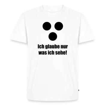 Ich glaube nur was ich sehe - Men's Premium Organic T-Shirt - white - Front - Nico (187cm)
