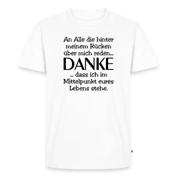 Talk behind my back - Thank you - Men's Premium Organic T-Shirt - white - Front - Nico (187cm)