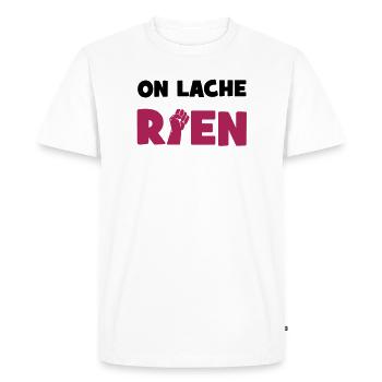 On lâche rien ! - T-shirt Premium bio Homme - blanc - Devant - Nico (187cm)