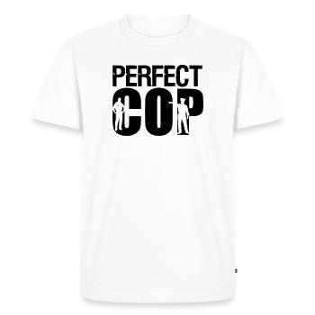 Perfect Cop Polizei Polizist Beruf Spruch Geschenk - Männer Premium Bio T-Shirt - Weiß - Vorne - Nico (187cm)