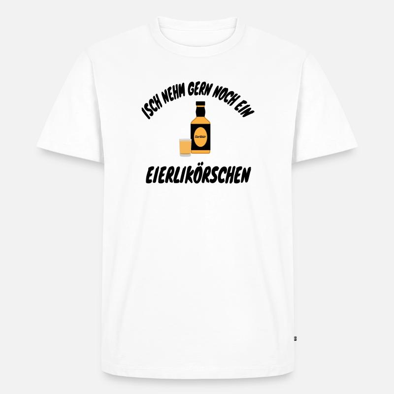 Isch nehm gern noch ein Eierlikörschen - Männer Premium Bio T-Shirt - Weiß