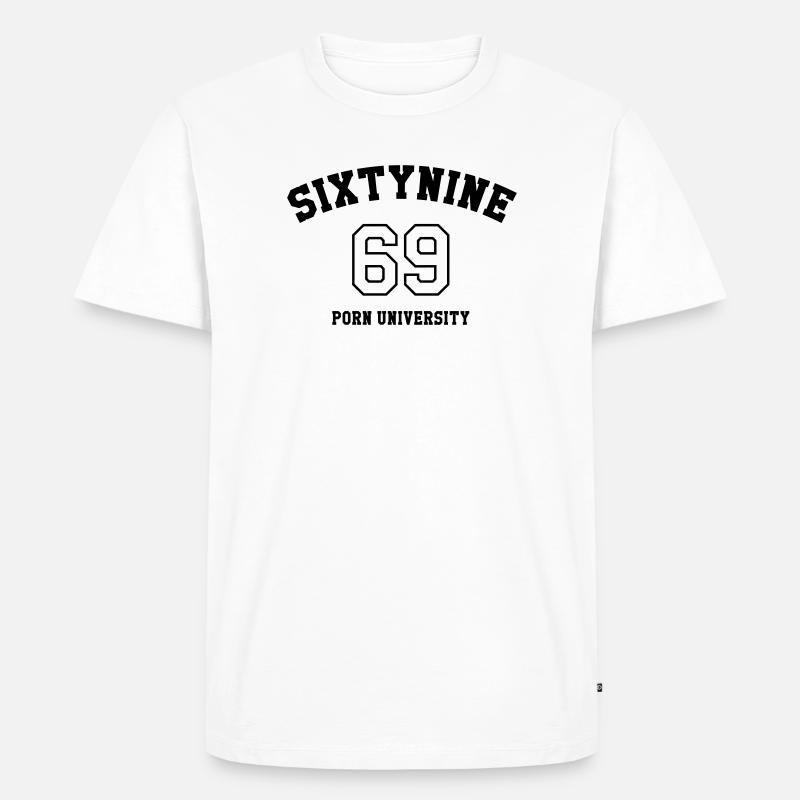 69 Porn University - Männer Premium Bio T-Shirt - Weiß