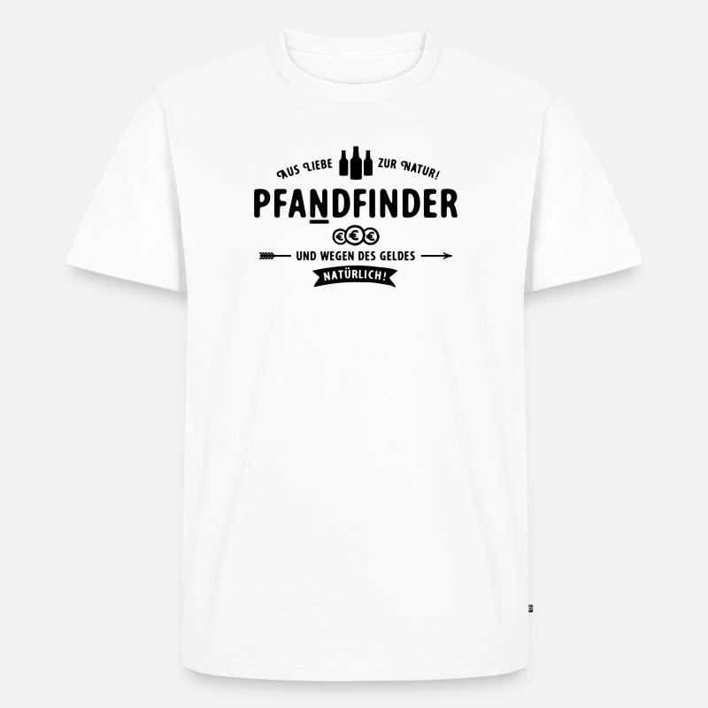 Pfadfinder wird zum Pfandfinder - Männer Premium Bio T-Shirt - Weiß