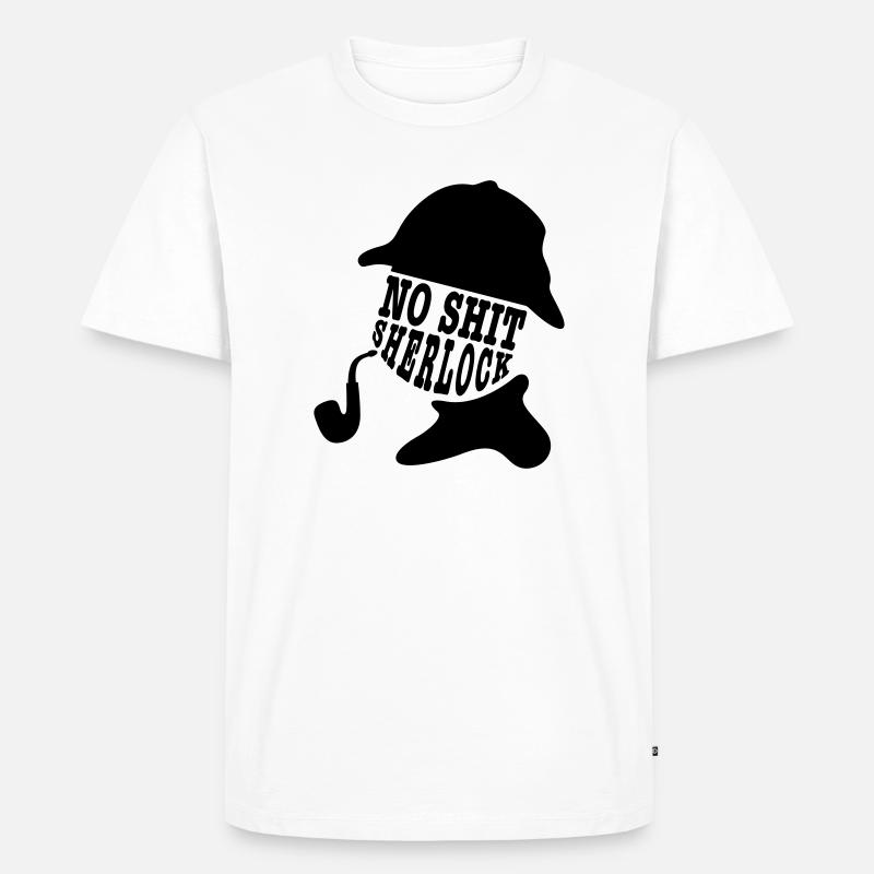 no shit sherlock - Männer Premium Bio T-Shirt - Weiß