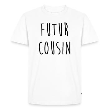 Futur Cousin / Cousine / Bébé / Naissance / Baby - Men's Premium Organic T-Shirt - white - Front - Nico (187cm)