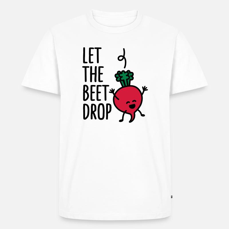 Let the beet drop - Männer Premium Bio T-Shirt - Weiß