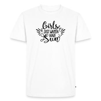 Girls just wanna have sun - Men's Premium Organic T-Shirt - white - Front - Nico (187cm)