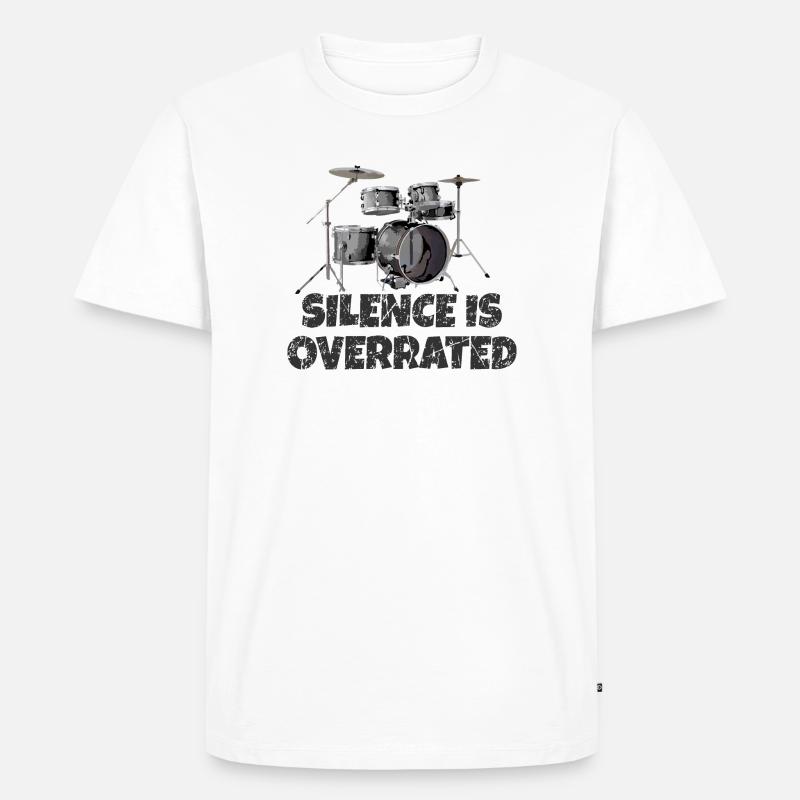 Silence is overrated - Drummer Drum Kit - Männer Premium Bio T-Shirt - Weiß