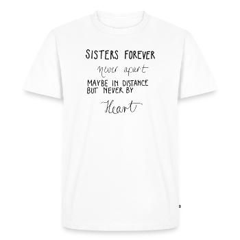 SŒURS POUR TOUJOURS - T-shirt Premium bio Homme - blanc - Devant - Nico (187cm)