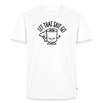 Let that shit go toilet paper funny meditation zen - Men's Premium Organic T-Shirt - white - Front - Nico (187cm)