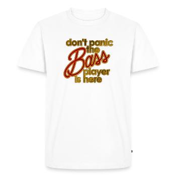 Pas de panique de la bassiste/bassiste est là - T-shirt Premium bio Homme - blanc - Devant - Nico (187cm)