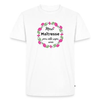 Merci maitresse pour cette super année cadeau fin - T-shirt Premium bio Homme - blanc - Devant - Nico (187cm)