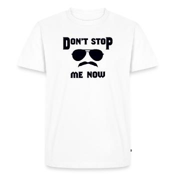 Don't stop me now, freddie hommage - T-shirt Premium bio Homme - blanc - Devant - Nico (187cm)