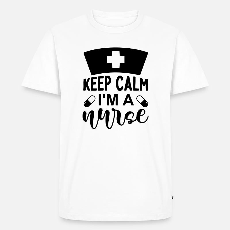 Keep calm im a nurse - Männer Premium Bio T-Shirt - Weiß