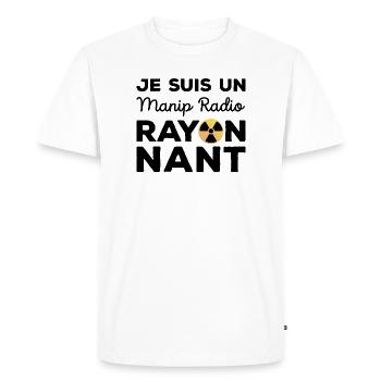 Je suis un manip radio rayonnant Humour Radiologie - T-shirt Premium bio Homme - blanc - Devant - Nico (187cm)